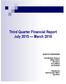 Third Quarter Financial Report July 2015 March 2016