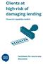 Clients at high-risk of damaging lending
