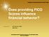 Does providing FICO Scores influence financial behavior?