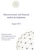 Macroeconomic and financial market developments. August 2017