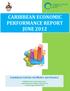 CARIBBEAN ECONOMIC PERFORMANCE REPORT JUNE 2012