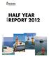 HALF YEAR REPORT 2012