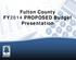 Fulton County FY2014 PROPOSED Budget Presentation
