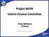 Project NEON Interim Finance Committee Rudy Malfabon Director
