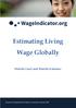 Estimating Living Wage Globally. Martin Guzi and Martin Kahanec