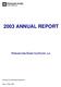 2003 ANNUAL REPORT PENZIJNI FOND C ESKE POJIS TOVNY, A.S. Executed by: Marketing Department