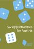 Six opportunities for Austria