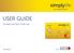 USER GUIDE. Simplylife Cash Back Credit Card. simplylife.ae