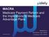 MACRA Medicare Payment Reform and the Implications to Medicare Advantage Plans