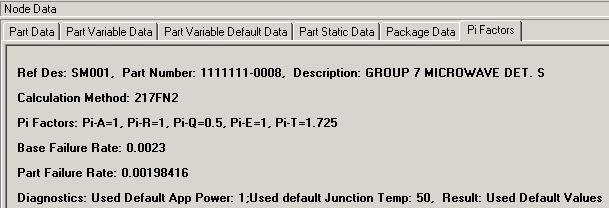 Calculating a Part - Quick Calculation You can perform a quick calculation for a part by selecting the part from the product tree and then electing the Pi-Factors Tab.