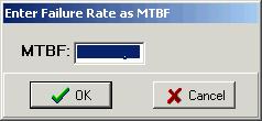 Click on Save. You are now ready to run the failure rate calculation using the user set value.