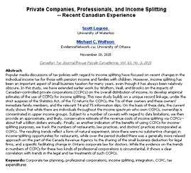 Private Companies, Professionals and Income Splitting - Scott Legree & Michael Wolfson approximately $500 million per year is lost, particularly as high-income individuals use CCPC status as an