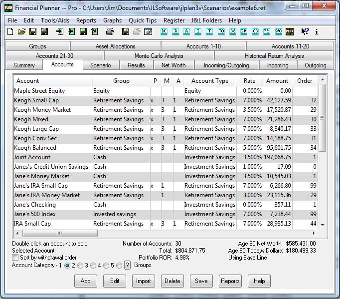 J&L Financial Planner -- Version 20.0 100 Accounts Folder Figure 44: Accounts Folder The Accounts dialog allows you to add accounts and edit existing accounts.
