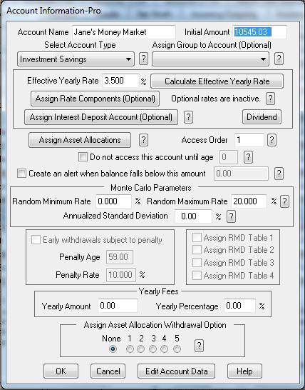 J&L Financial Planner -- Version 20.0 102 Add Account Screen Fields Figure 45: Add Accounts Screen NOTE: Some of the following features pertain to the Professional Version only.