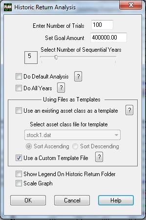 67 Adjust Historical Return Analysis(Professional Version Only) Figure 21: Adjust Historical Return Analysis This screen allows you to change the Historical Return Analysis parameters.