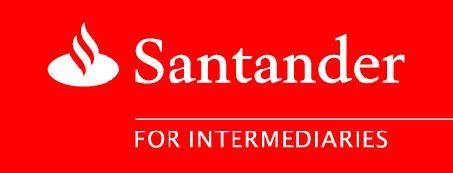 INTERMEDIARIES & INVESTMENT PROFESSIONALS ONLY: NOT FOR PUBLIC DISTRIBUTION Mortgage Range for New Builds with Extended Deadlines Page 1 of 5 Issue 7 The rates detailed are available to Santander New