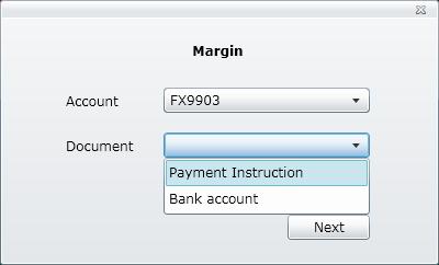 Choose account number at account bar and payment Instruction at document bar.