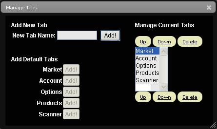 Customizing WebTrader Creating Custom Tabbed Pages Creating Custom Tabbed Pages WebTrader includes a Customize Tabs feature that lets you create your own tab to add to the existing tab set.