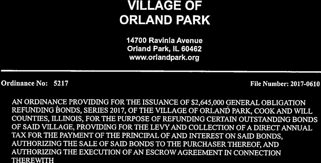 VILLAGE OF ORLAND PARK 14700 Ravinia Avenue Orland Park, IL 60462 www.orlandpark.
