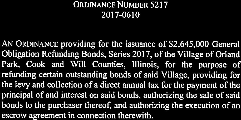 ORDNANCE NUMBER 5217 2017-0610 AN ORDINANCE providing for the issuance of 52.