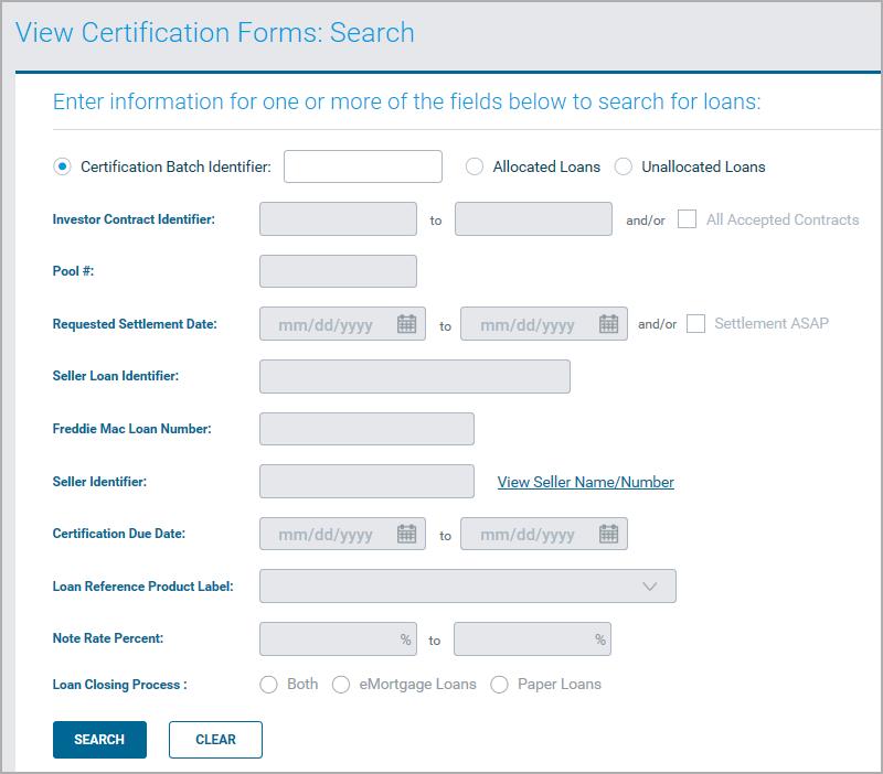 2. First Select the type of search you want to perform by clicking the button for Certification Batch Identifier and enter the Batch ID number or click the checkbox to select Allocated Loans or