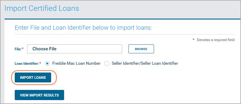 You ll import to certify by sending: A complete file of certifiable data, or A current import dataset format You can also import and send the loan identifier and: Certification status of Certified,
