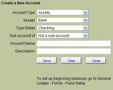 Add a New Accunt: Press the 'Add New Accunt' buttn Select the Accunt Type (Assets, Liabilities, Revenue, and Expenditures etc.