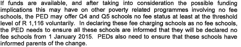 41 community (or literacy rate). It is not clear whether the Department of Basic Education ensures that all PEDs use the same data when doing these calculations.