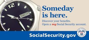 socialsecurity.gov/estimator 28 my Social Security Your Online Account... Your Control.