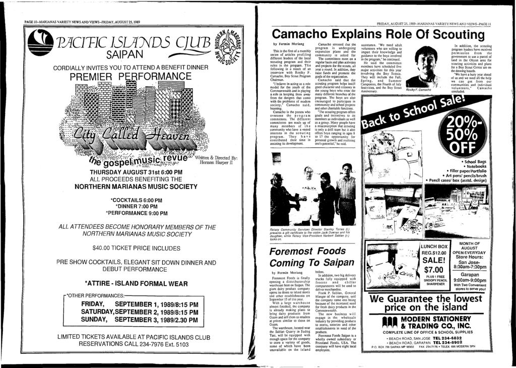 PAGE 10-M ARIANAS VARIETY NEWS AND VIEW S-FRIDAY, AUGUST 25,1989 T A C 1 T IC IS L A N D S O U B SAIPAN CORDIALLY INVITES YOU TO ATTEND A BENEFIT DINNER PREMIER PERFORMANCE FRIDAY, AUGUST 2