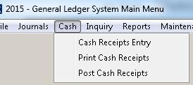 Cash Receipts Entry This is where cash receipt entries are input and maintained.