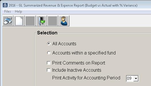 All Accounts This option include all General Ledger account numbers defined in your chart of accounts Accounts within a specified fund This will include all account numbers within the specific fund