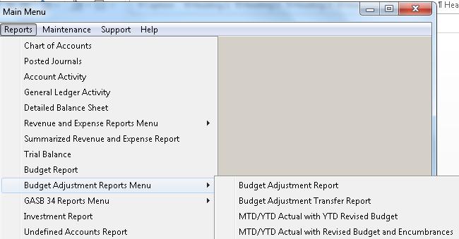 Menu will not contain any figures made in the Budget Adjustments screen, but will only reflect the preadjusted budget amounts.