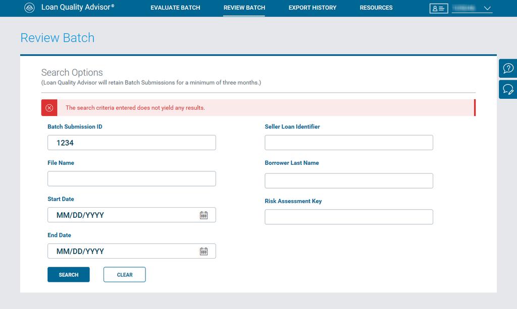 If Loan Quality Advisor does not return any results, the Review Batch page re-displays with the