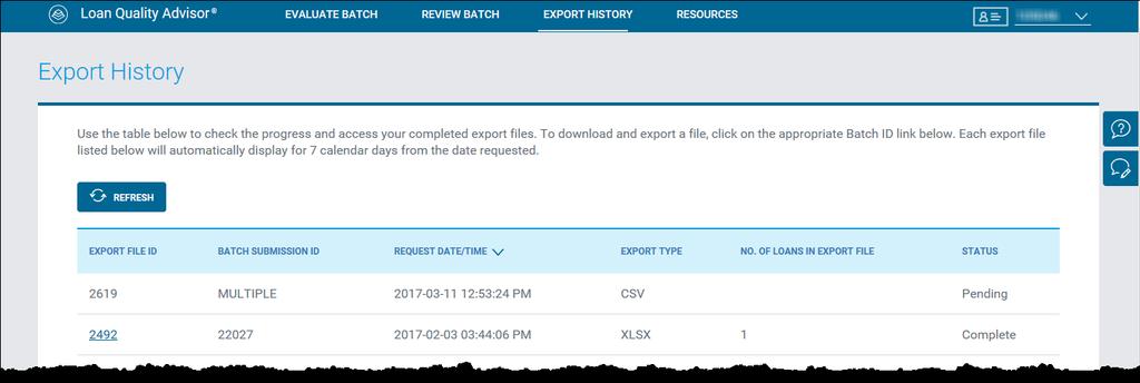Loan Quality Advisor begins to process your request and displays the View Export History page with a Pending status.