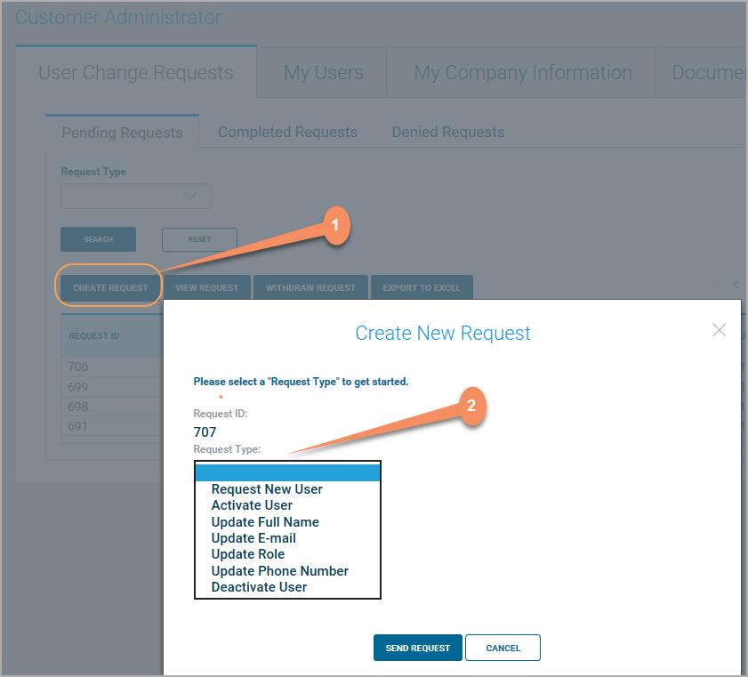 Customer Administrator Create Request: Follow the steps below to create a request: 1. Click the Create Request sub-tab. The Create New Request pop-up window displays. 2.