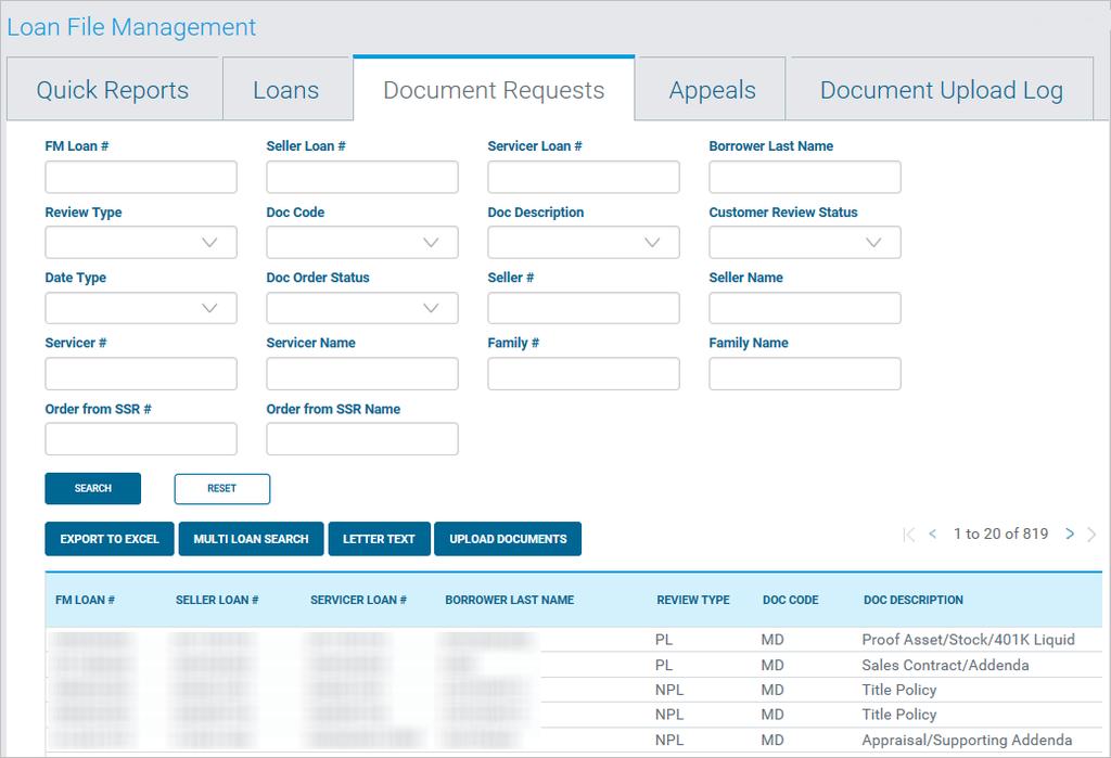 Loan File Management Document Requests The Document Requests tab provides a list of the missing and/or incomplete documents for an individual loan or group of loans.