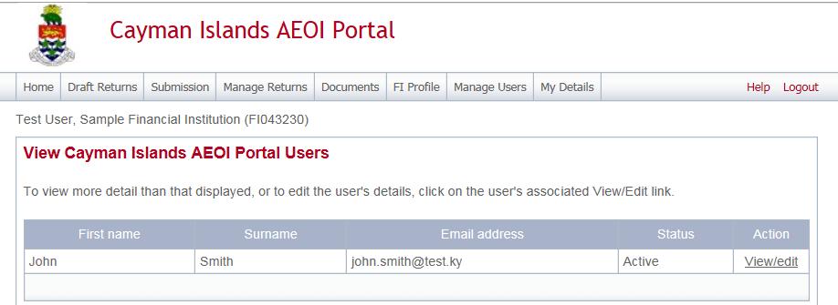 The Edit Cayman Islands AEOI Portal User page allows a User to edit details, remove permission to access, or set the status to deactivated. 3. Select Save once all the required changes have been made.