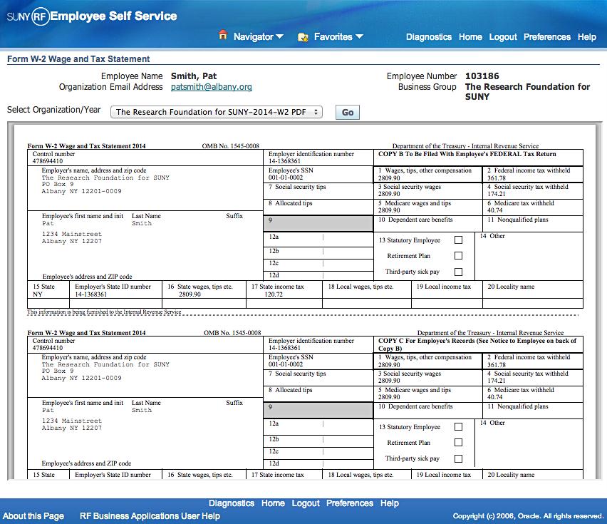 PAYROLL How to Review Your W-2 Online GO TO: Employee Self Service Home > Main Menu > Employee Self Service > My W-2 Your current year s W-2 will be displayed.