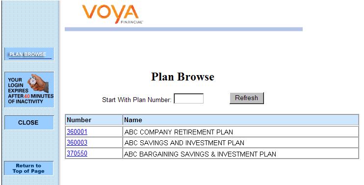 Plan Browse Screen The Plan Browse screen displays a list of the plans to which you have access. Select a plan by clicking the plan number link.