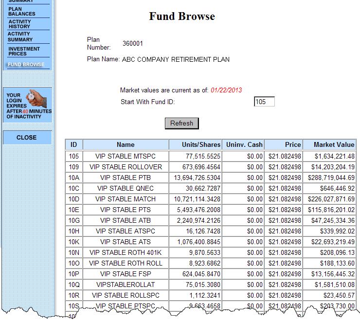 Fund Browse The Fund Browse page displays plan balances for each investment source combination in the plan. It shows the as-of date for these balances at the top of the page.