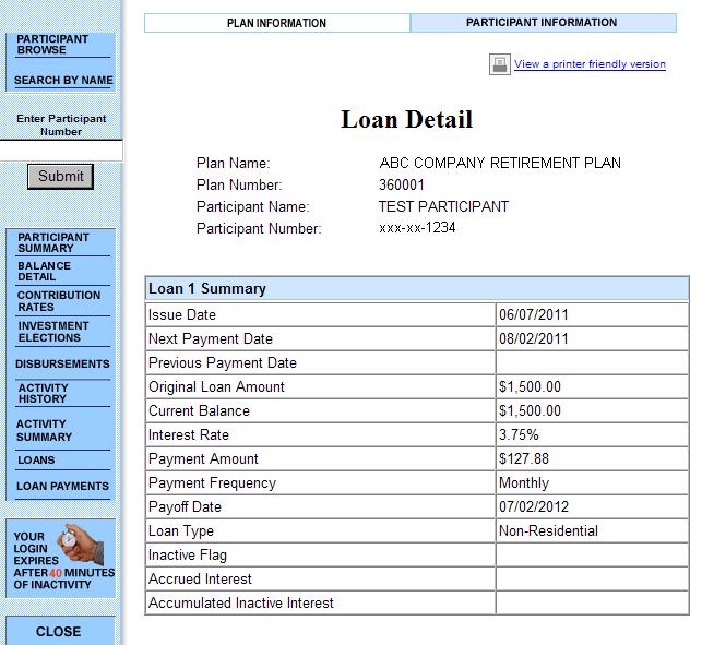 Loan Detail The Loan Detail screen displays the basic details about a specific participant loan.