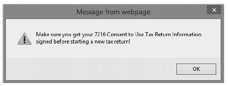 When you select this option you will be prompted to have the client sign Form 7216 Consent to Use