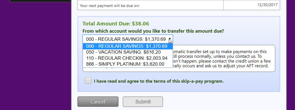 In this case, we configured the skip-pay configuration to charge a fee of $25.00. The configuration also requires that the member pay interest when skipping a payment.