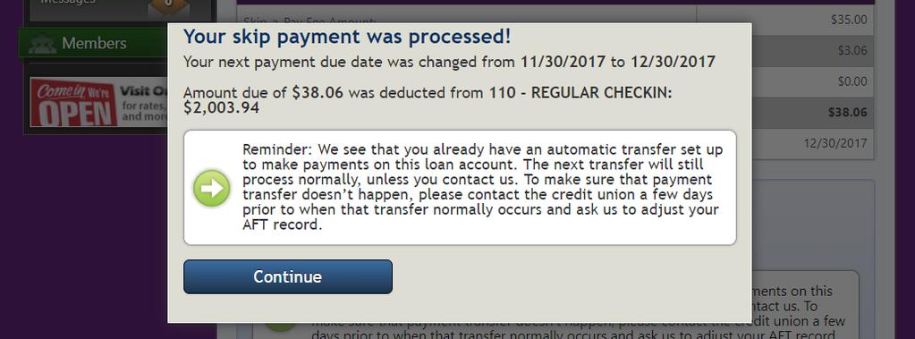 Confirmation of Skip Payment The member clicks the Continue button to return to their online banking.