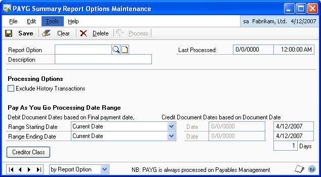CHAPTER 8 PAY AS YOU GO SUMMARY REPORT To create PAYG report options: 1. Open the PAYG Summary Report Options Maintenance window. (Reports >> Company >> PAYG Summary Report >> choose Add) 2.