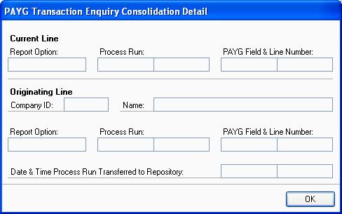 Click any of the field links in the Edit Pay As You Go Summary window to open the PAYG Transaction Enquiry window, where you can view the report option, transaction, creditor, and tax detail