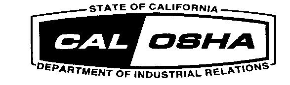 SAFETY AND HEALTH PROTECTION ON THE JOB State of California Department of Industrial Relations California law provides job safety and health protection for workers under the Cal/OSHA program.