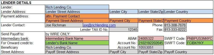 LENDER DETAILS Open the Template Lender Software Pro v1.7.8.xlsx which should be in the folder you created and select the Setup worksheet: See Mortgage Sample v1.7.8.xlsx for a completed example.
