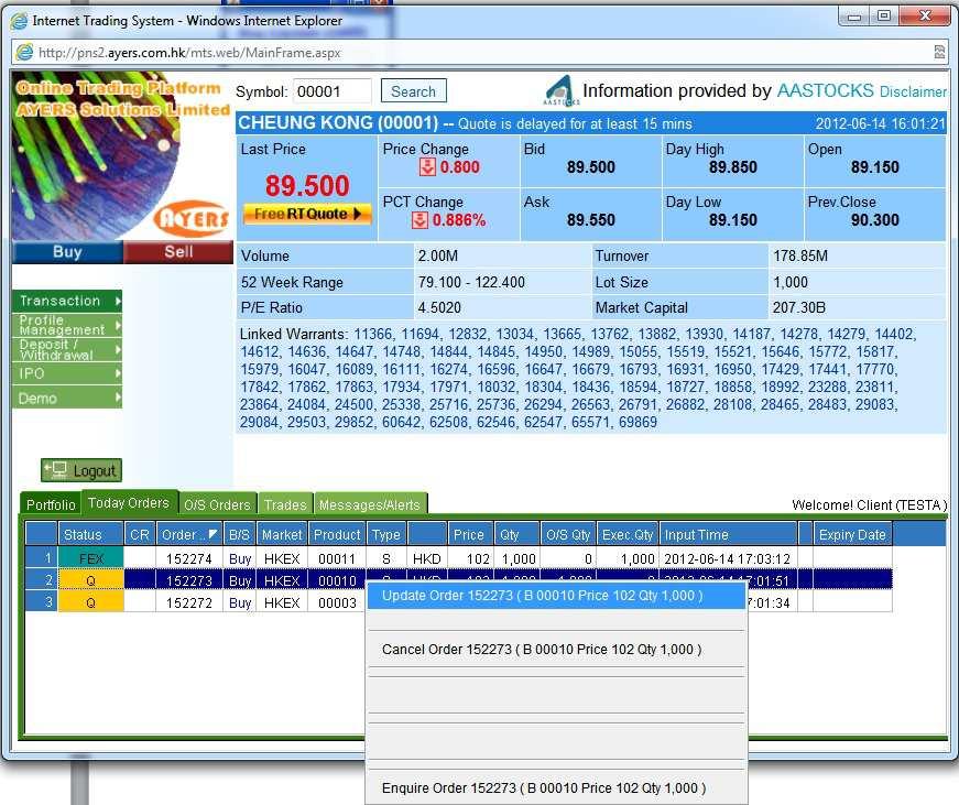 4.3 Update Order AyersGTS User Manual (Internet) v1.12.1 a) Select the Today Orders tab page in the main window.